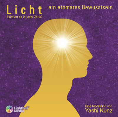 Licht – ein atomares Bewusstsein [MP3-Download] [Digital]